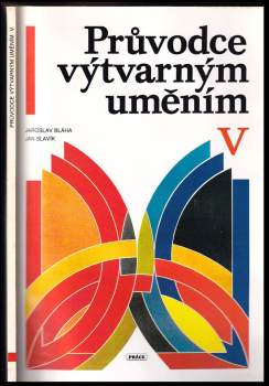 Průvodce výtvarným uměním V