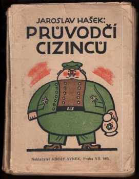 Průvodčí cizinců a jiné satiry z cest i z domova