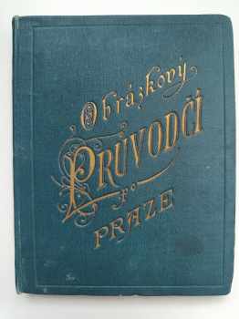 Průvodčí po Praze a okolí města