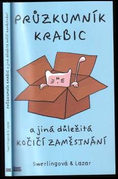 Průzkumník krabic a jiná důležitá kočičí zaměstnání