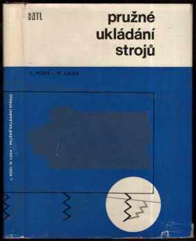 Pružné ukládání strojů