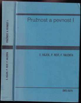 Pružnost a pevnost I
