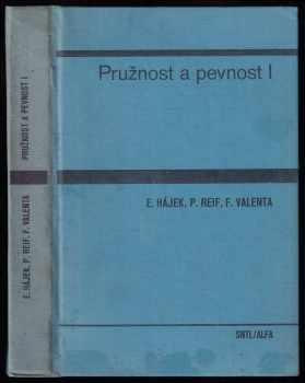 František Valenta: Pružnost a pevnost I