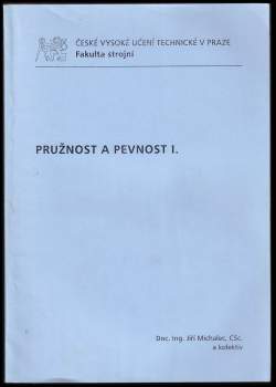 Pružnost a pevnost I