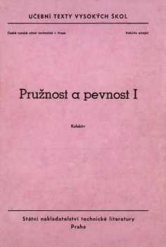 Pružnost a pevnost I