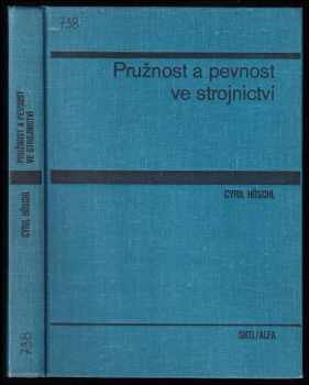 Pružnost a pevnost ve strojnictví