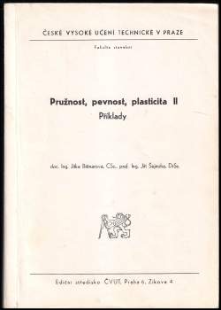 Pružnost, pevnost, plasticita II