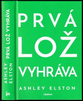 Elston Ashley: Prvá lož vyhráva