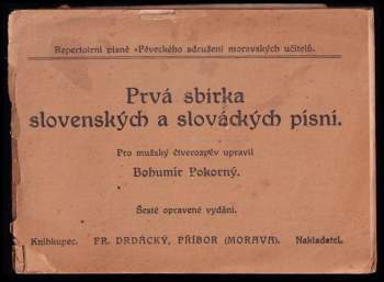 Bohumír Pokorný: Prvá sbírka slovenských a slováckých písní