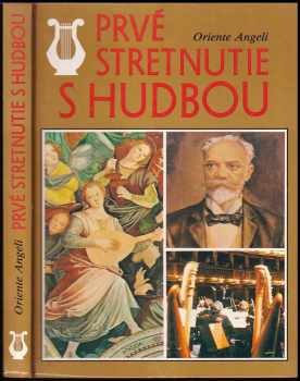 Prvé stretnutie s hudbou