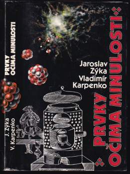 Prvky očima minulosti