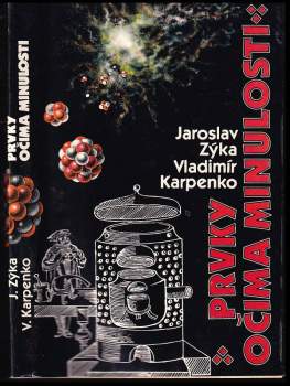 Prvky očima minulosti