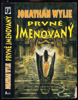 Prvně jmenovaný - Jonathan Wylie (1999, Laser) - ID: 773539