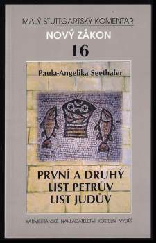 První a druhý list Petrův ; List Judův