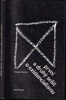První a druhý sešit o existencialismu