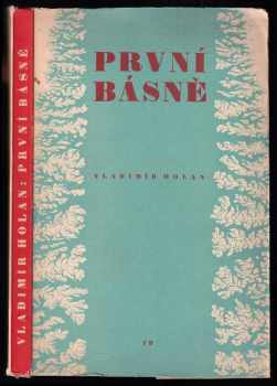 Vladimír Holan: První básně (1930-1937)