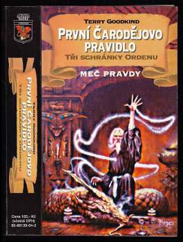 Terry Goodkind: První čarodějovo pravidlo - Tři schránky Ordenu