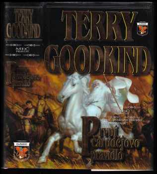 Terry Goodkind: První čarodějovo pravidlo