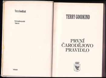 Terry Goodkind: První čarodějovo pravidlo