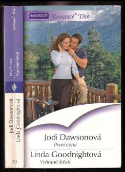 První cena, Vyhrané štěstí