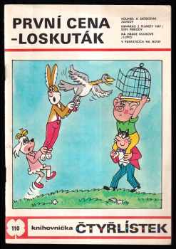 První cena - Loskuták : Čtyřlístek 110 - Ljuba Štíplová (1983, Panorama) - ID: 1745877