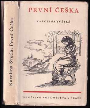 První Češka - Karolina Světlá (1949, Nová osvěta) - ID: 245300