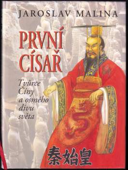 Jaroslav Malina: První císař