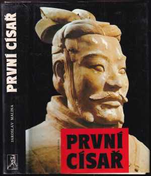 Jaroslav Malina: První císař