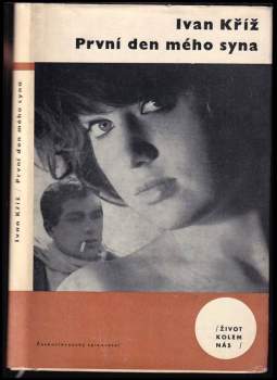 Ivan Kříž: První den mého syna