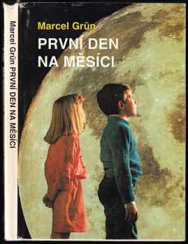 První den na Měsíci