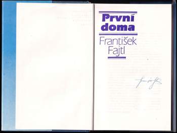 František Fajtl: První doma