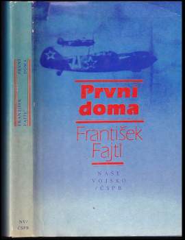 František Fajtl: První doma