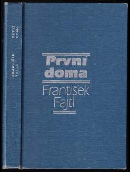 První doma - František Fajtl (1980, Naše vojsko) - ID: 768629