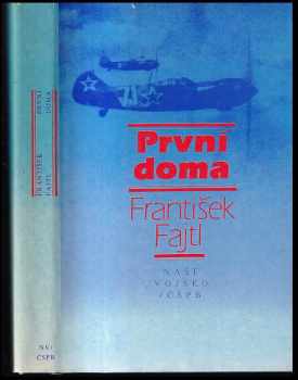 František Fajtl: První doma