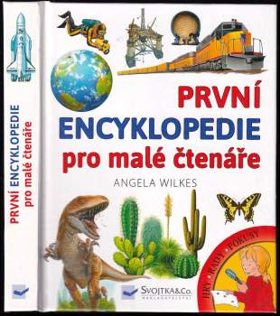 Angela Wilkes: První encyklopedie pro malé čtenáře
