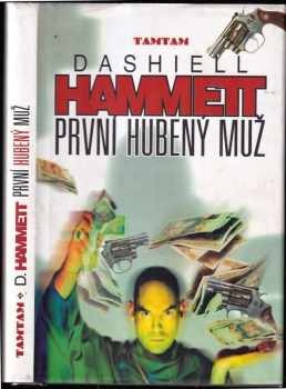Dashiell Hammett: První hubený muž
