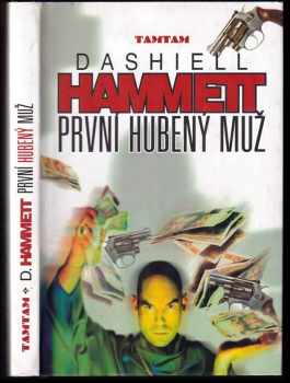 První hubený muž - Dashiell Hammett (2001, Tamtam) - ID: 579792