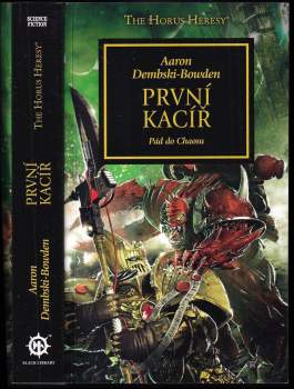 První kacíř : pád do chaosu