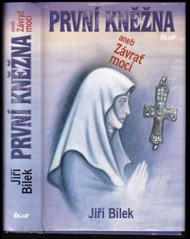 První kněžna, aneb, Závrať moci