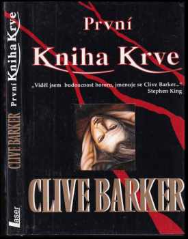 Clive Barker: První Kniha Krve
