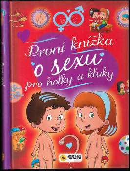 První knížka o sexu pro holky a kluky
