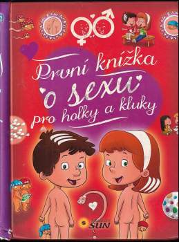 První knížka o sexu pro holky a kluky
