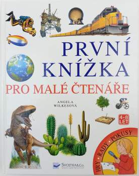 Angela Wilkes: První knížka pro malé čtenáře