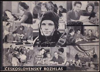 První kosmonaut ve vesmíru Jurij Gagarin ve vysílání Československého rozhlasu