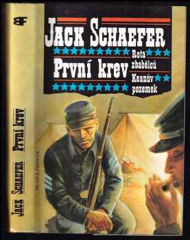 Jack Schaefer: První krev