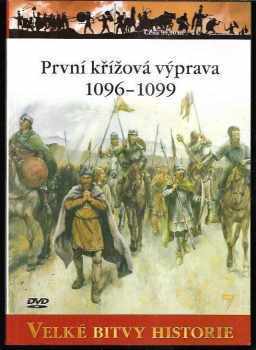 První křížová výprava 1096-1099