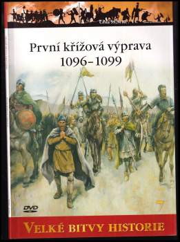 První Křížová výprava 1096 - 1099