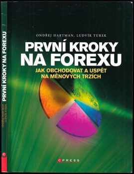 Ondřej Hartman: První kroky na FOREXu