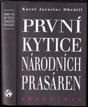 První Kytice národních prasáren