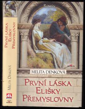 První láska Elišky Přemyslovny